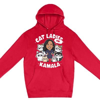 Cat Ladies For Kamala 2024 Presidential Support Premium Pullover Hoodie