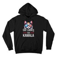 Cat Ladies For Kamala Funny Cat 2024 President Kamala Harris Tall Hoodie