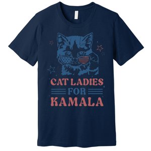 Cat Ladies For Kamala Funny Cat President Kamala Harris 2024 Premium T-Shirt