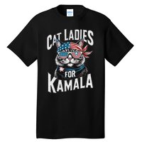 Cat Ladies For Kamala 2024 President Kamalaharris Gift Tall T-Shirt