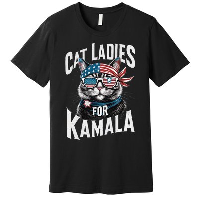 Cat Ladies For Kamala 2024 President Kamalaharris Gift Premium T-Shirt