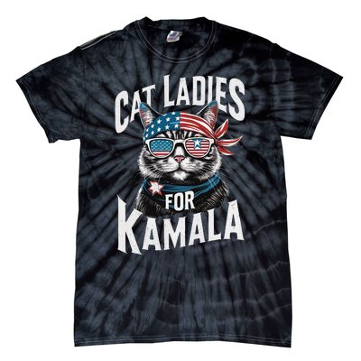 Cat Ladies For Kamala 2024 President Kamalaharris Gift Tie-Dye T-Shirt