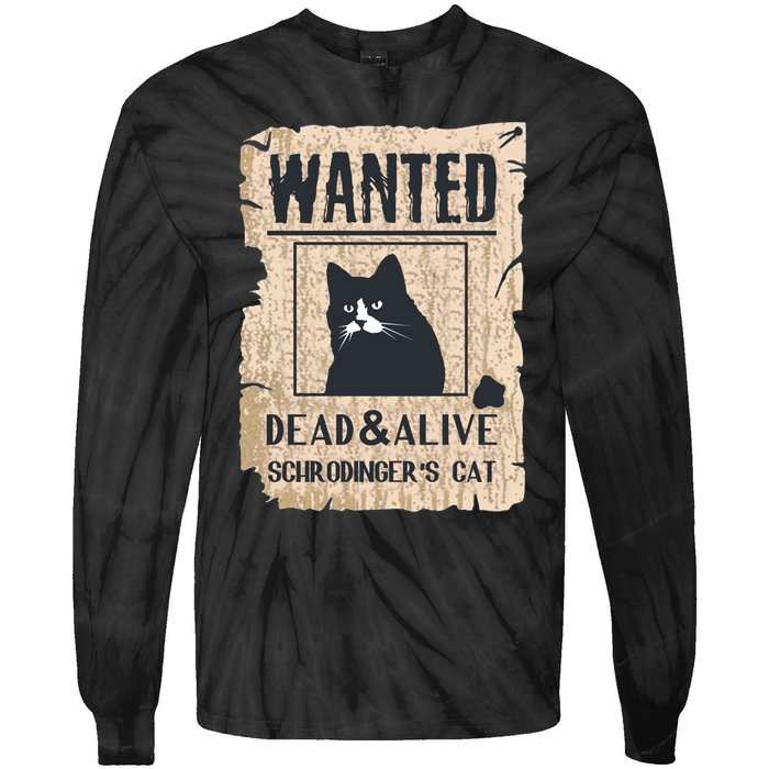 Cats Lovers Funny And Alive SchrodingerS Cat Lover Tie-Dye Long Sleeve Shirt