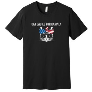 Cat Ladies For Kamala . Premium T-Shirt