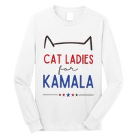 Cat Ladies For Kamala Cat Lady For Women Feminist Long Sleeve Shirt