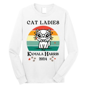 Cat Ladies For Kamala Harris Long Sleeve Shirt