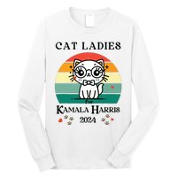 Cat Ladies For Kamala Harris Long Sleeve Shirt