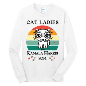 Cat Ladies For Kamala Harris Tall Long Sleeve T-Shirt