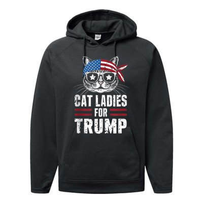 Cat Ladies For Trump For Donald Trump 2024 Performance Fleece Hoodie