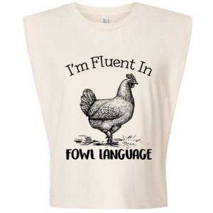 Chicken Lovers Fluent In Fowl Language Garment-Dyed Women's Muscle Tee