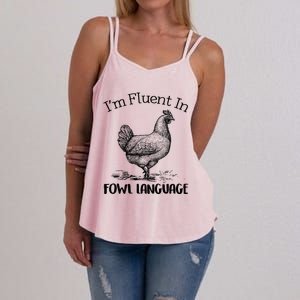 Chicken Lovers Fluent In Fowl Language Women's Strappy Tank