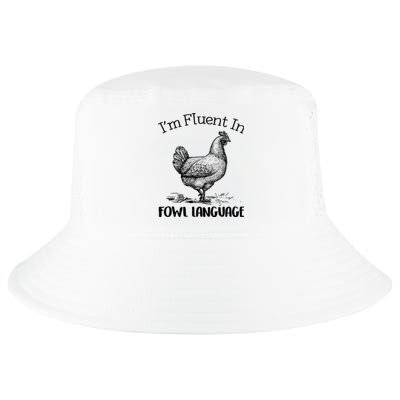 Chicken Lovers Fluent In Fowl Language Cool Comfort Performance Bucket Hat