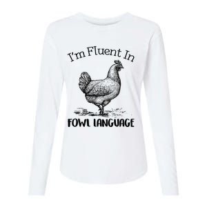 Chicken Lovers Fluent In Fowl Language Womens Cotton Relaxed Long Sleeve T-Shirt