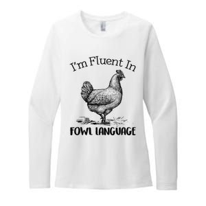 Chicken Lovers Fluent In Fowl Language Womens CVC Long Sleeve Shirt