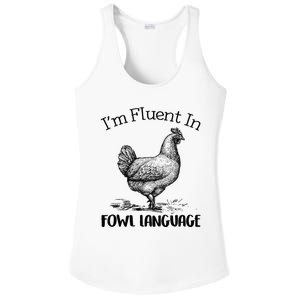 Chicken Lovers Fluent In Fowl Language Ladies PosiCharge Competitor Racerback Tank