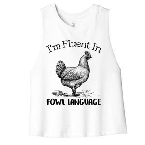 Chicken Lovers Fluent In Fowl Language Women's Racerback Cropped Tank