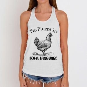 Chicken Lovers Fluent In Fowl Language Women's Knotted Racerback Tank