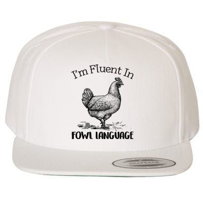 Chicken Lovers Fluent In Fowl Language Wool Snapback Cap