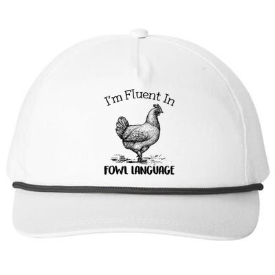 Chicken Lovers Fluent In Fowl Language Snapback Five-Panel Rope Hat