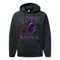 Cat Ladies For Kamala Harris 2024 Witches Harris Halloween Gift Performance Fleece Hoodie