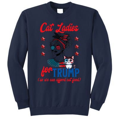 Cat Lady For Trump Funny Political Tall Sweatshirt