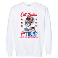 Cat Lady For Trump Funny Political Garment-Dyed Sweatshirt