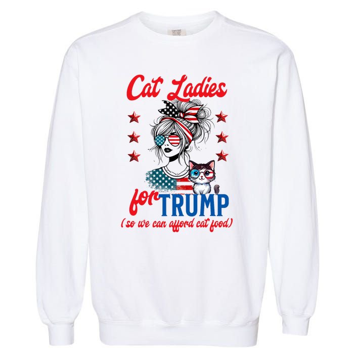 Cat Lady For Trump Funny Political Garment-Dyed Sweatshirt