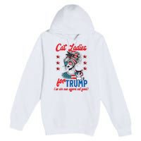 Cat Lady For Trump Funny Political Premium Pullover Hoodie