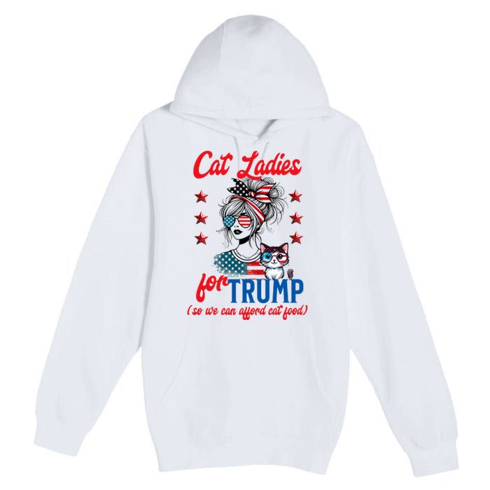 Cat Lady For Trump Funny Political Premium Pullover Hoodie