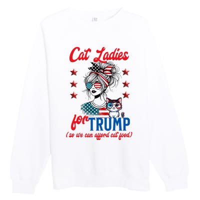 Cat Lady For Trump Funny Political Premium Crewneck Sweatshirt