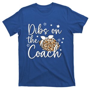 Cute Leopard Football Dibs On Coach For Coach Wife Gift T-Shirt