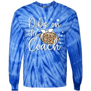 Cute Leopard Football Dibs On Coach For Coach Wife Gift Tie-Dye Long Sleeve Shirt