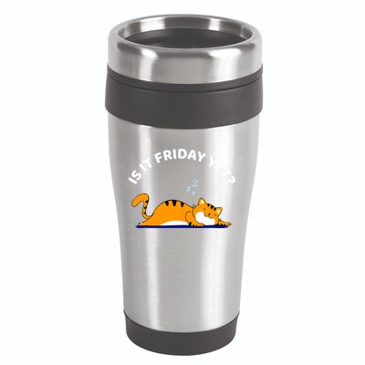 Cat Lover Funny Sleepy Cat Is It Friday Yet Cat Nap 16oz Travel Tumbler