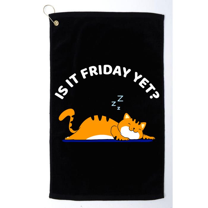 Cat Lover Funny Sleepy Cat Is It Friday Yet Cat Nap Golf Towel