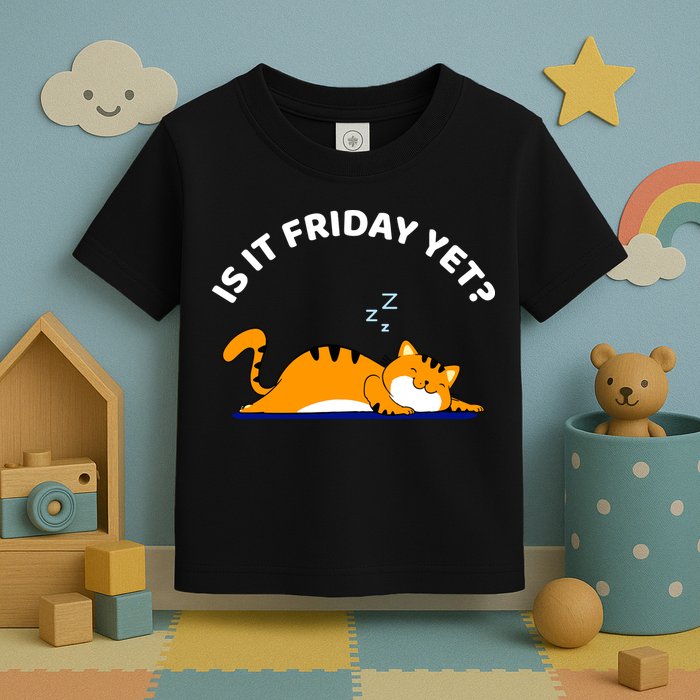 Cat Lover Funny Sleepy Cat Is It Friday Yet Cat Nap Toddler T-Shirt