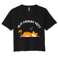 Cat Lover Funny Sleepy Cat Is It Friday Yet Cat Nap Crop Top