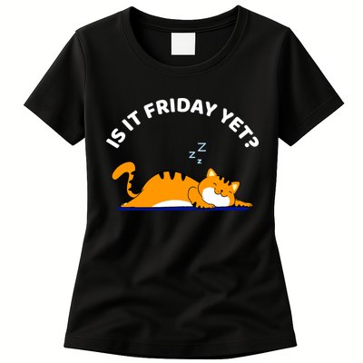 Cat Lover Funny Sleepy Cat Is It Friday Yet Cat Nap Womens T-Shirt