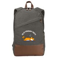 Cat Lover Funny Sleepy Cat Is It Friday Yet Cat Nap Cotton Canvas Backpack