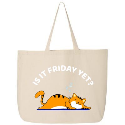 Cat Lover Funny Sleepy Cat Is It Friday Yet Cat Nap 25L Jumbo Tote