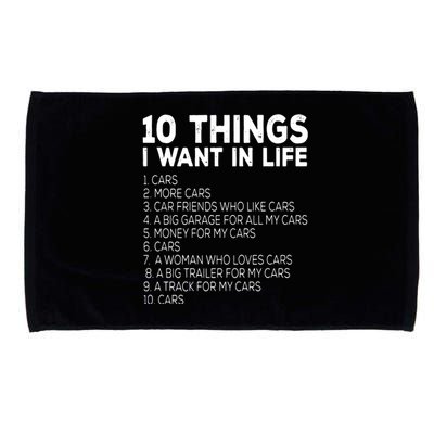 Car Lover Funny Ten Things I Want In Life Cars Microfiber Hand Towel