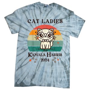 Cat Ladies For Kamala Harris Tie-Dye T-Shirt