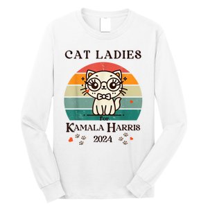 Cat Ladies For Kamala Harris Long Sleeve Shirt