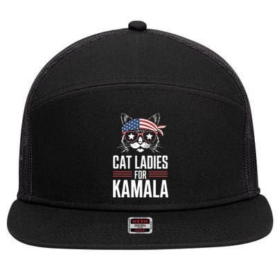 Cat Ladies For Kamala Funny Cat 2024 President Kamalaharris 7 Panel Mesh Trucker Snapback Hat