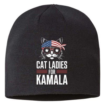 Cat Ladies For Kamala Funny Cat 2024 President Kamalaharris Sustainable Beanie