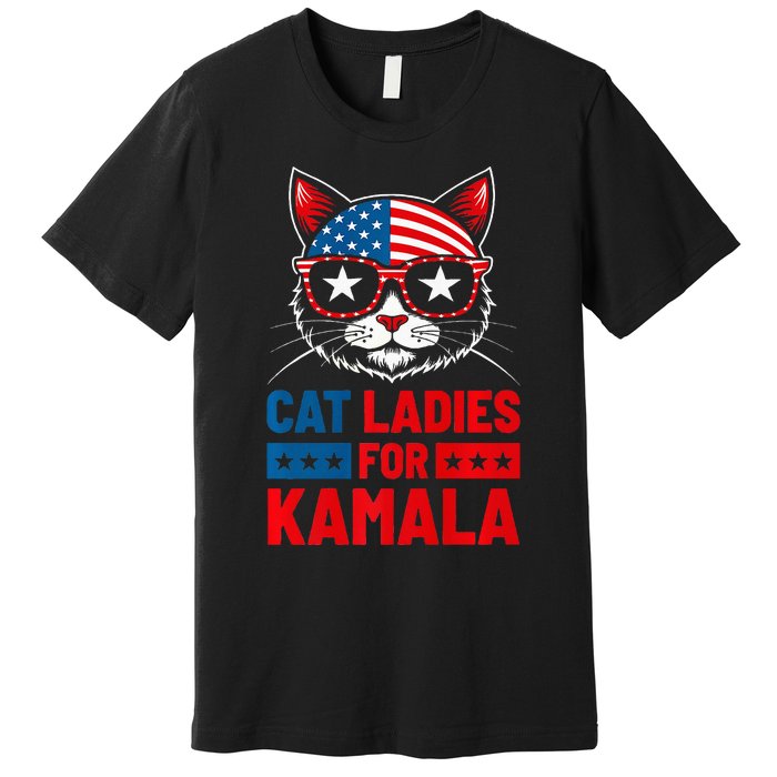 Cat Ladies For Kamala Funny Cat 2024 President Kamala Harris Premium T-Shirt