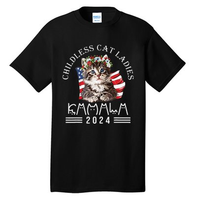 Cat Lady Fun Childless Cat Ladies 2024 Tall T-Shirt