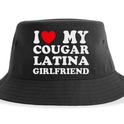 Cougar Latina Girlfriend I Love My Latina Cougar Girlfriend Sustainable Bucket Hat