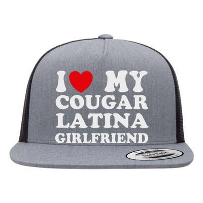 Cougar Latina Girlfriend I Love My Latina Cougar Girlfriend Flat Bill Trucker Hat