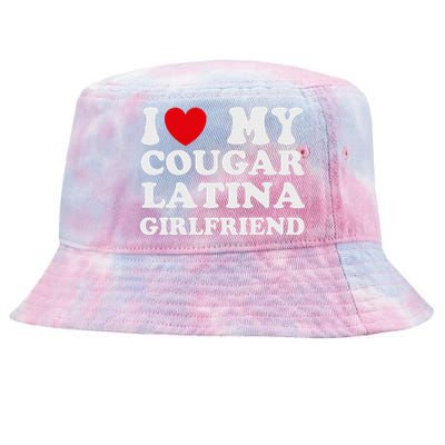 Cougar Latina Girlfriend I Love My Latina Cougar Girlfriend Tie-Dyed Bucket Hat