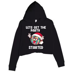 Christmas Lets Get The Party Started Holiday Festivities Cute Gift Crop Fleece Hoodie